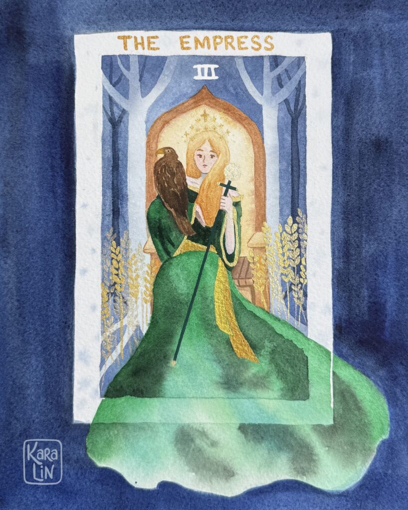 Watercolor design with woman in green dress holding scepter and eagle. She has a crown of 12 stars and is surrounded by wheat and trees. Text says "The Empress"